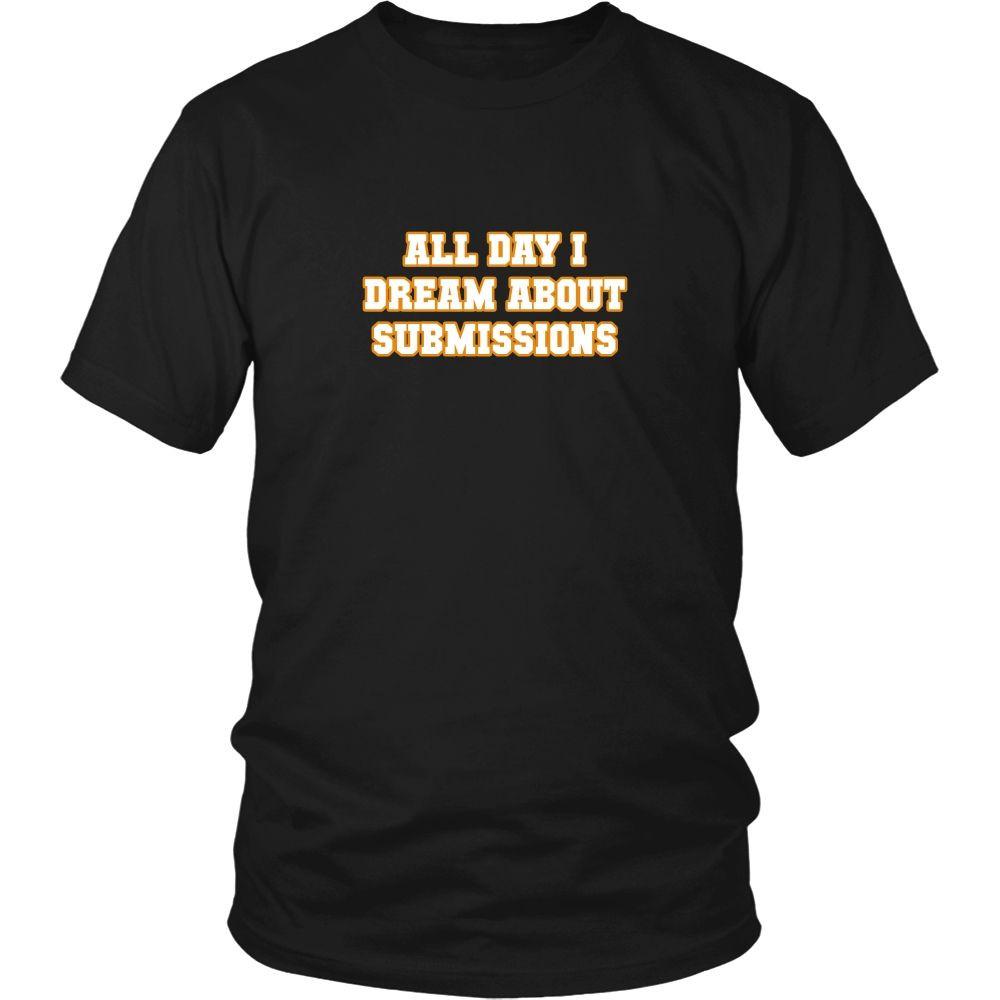 Brazilian Jiu-Jitsu T Shirt - All Day I Dream About Submissions-T-shirt-Teelime | shirts-hoodies-mugs