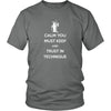 Brazilian Jiu-Jitsu T Shirt - Calm You Must Keep And Trust In Technique-T-shirt-Teelime | shirts-hoodies-mugs