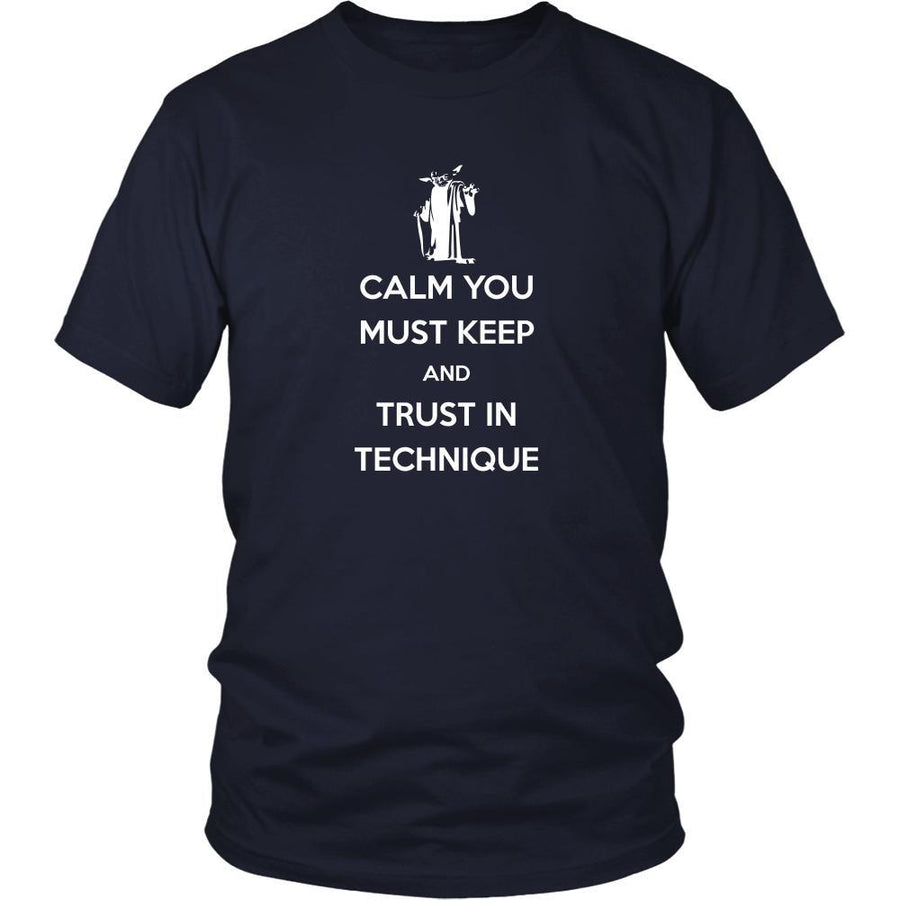 Brazilian Jiu-Jitsu T Shirt - Calm You Must Keep And Trust In Technique-T-shirt-Teelime | shirts-hoodies-mugs