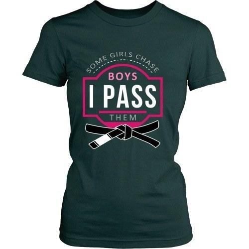 Brazilian Jiu Jitsu T Shirt - Some Girls Chase Boys I Pass Them-T-shirt-Teelime | shirts-hoodies-mugs
