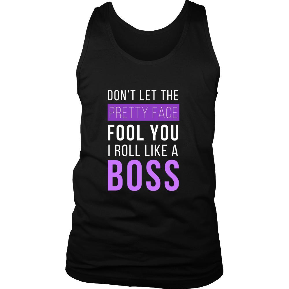 Brazilian Jiu Jitsu Tank Top - Don't Let The Pretty Face Fool You I Roll Like A Boss-T-shirt-Teelime | shirts-hoodies-mugs