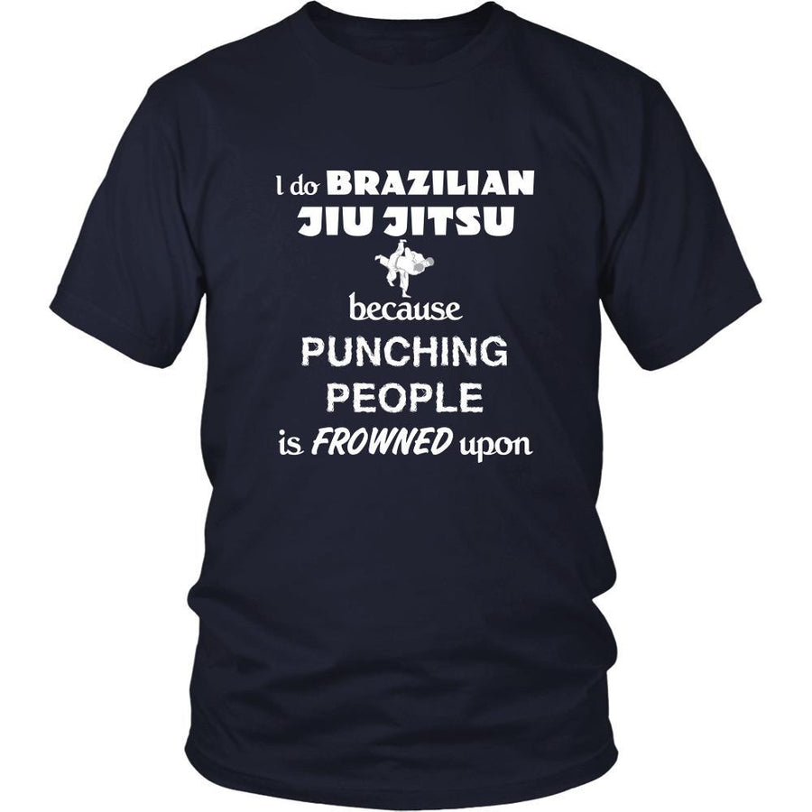 Brazilian jiu jitsu/BJJ - I do Brazilian jiu jitsu because punching people is frowned upon - Sport Shirt-T-shirt-Teelime | shirts-hoodies-mugs