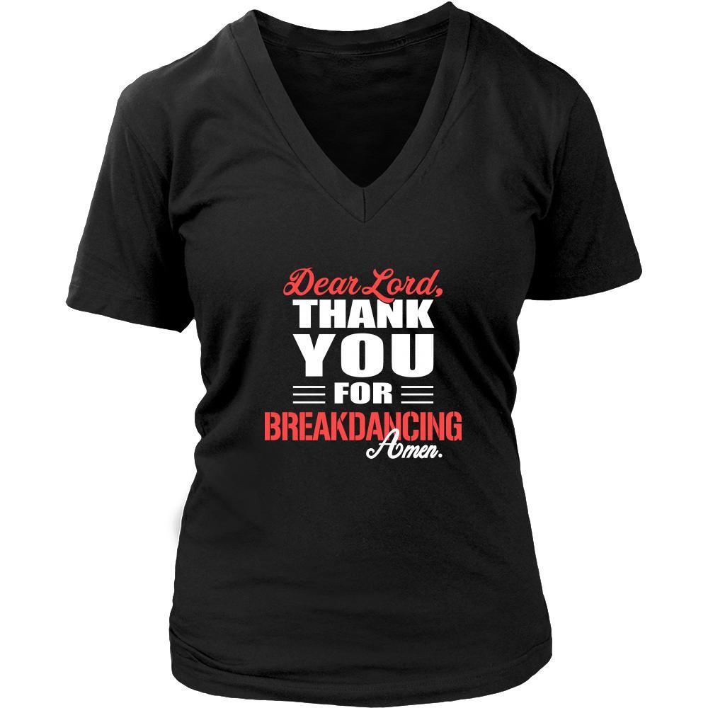 Breakdancing Shirt - Dear Lord, thank you for Breakdancing Amen- Hobby-T-shirt-Teelime | shirts-hoodies-mugs