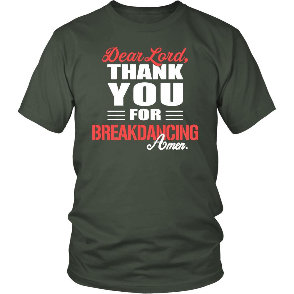 Breakdancing Shirt - Dear Lord, thank you for Breakdancing Amen- Hobby-T-shirt-Teelime | shirts-hoodies-mugs
