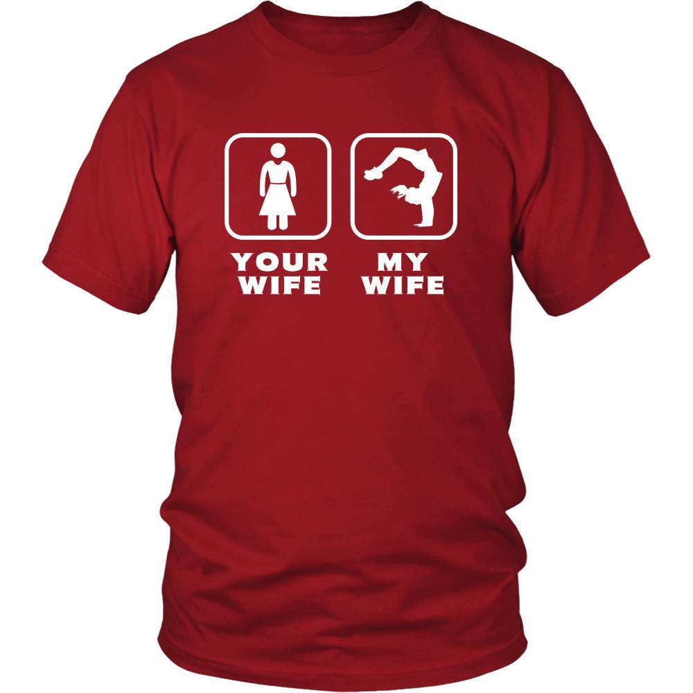Breakdancing - Your wife My wife - Father's Day Hobby Shirt-T-shirt-Teelime | shirts-hoodies-mugs