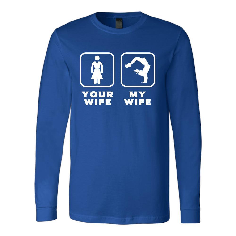 Breakdancing - Your wife My wife - Father's Day Hobby Shirt-T-shirt-Teelime | shirts-hoodies-mugs
