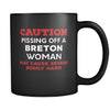 Breton Caution Pissing Off A Breton Woman May Cause Severe Bodily Harm 11oz Black Mug-Drinkware-Teelime | shirts-hoodies-mugs