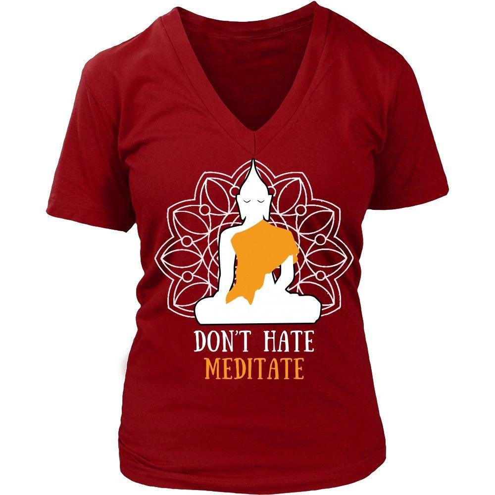Buddhism T Shirt - Don't hate meditate-T-shirt-Teelime | shirts-hoodies-mugs