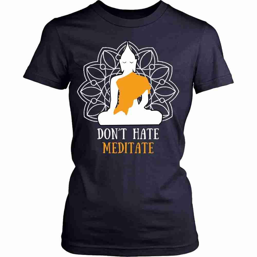 Buddhism T Shirt - Don't hate meditate-T-shirt-Teelime | shirts-hoodies-mugs