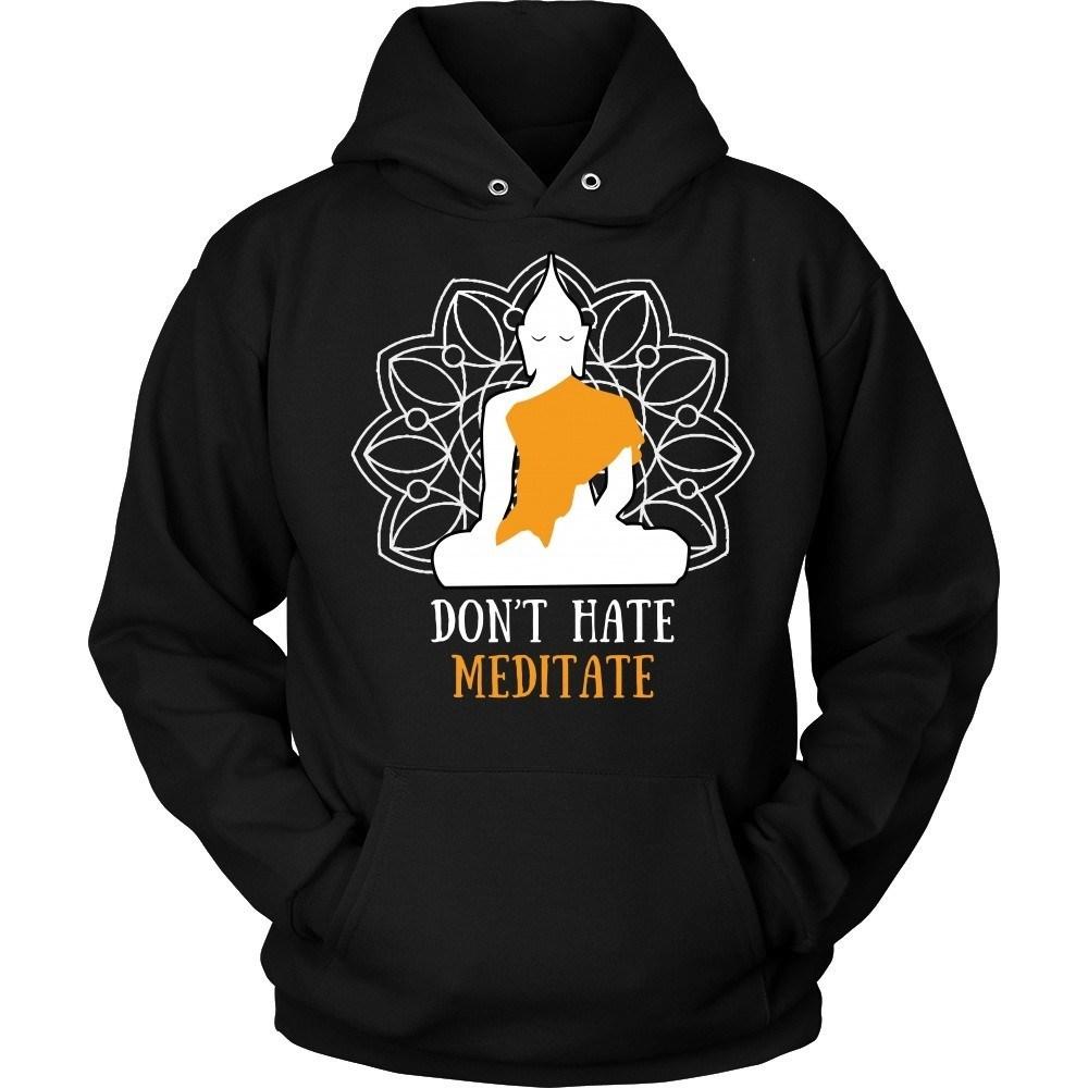 Buddhism T Shirt - Don't hate meditate-T-shirt-Teelime | shirts-hoodies-mugs