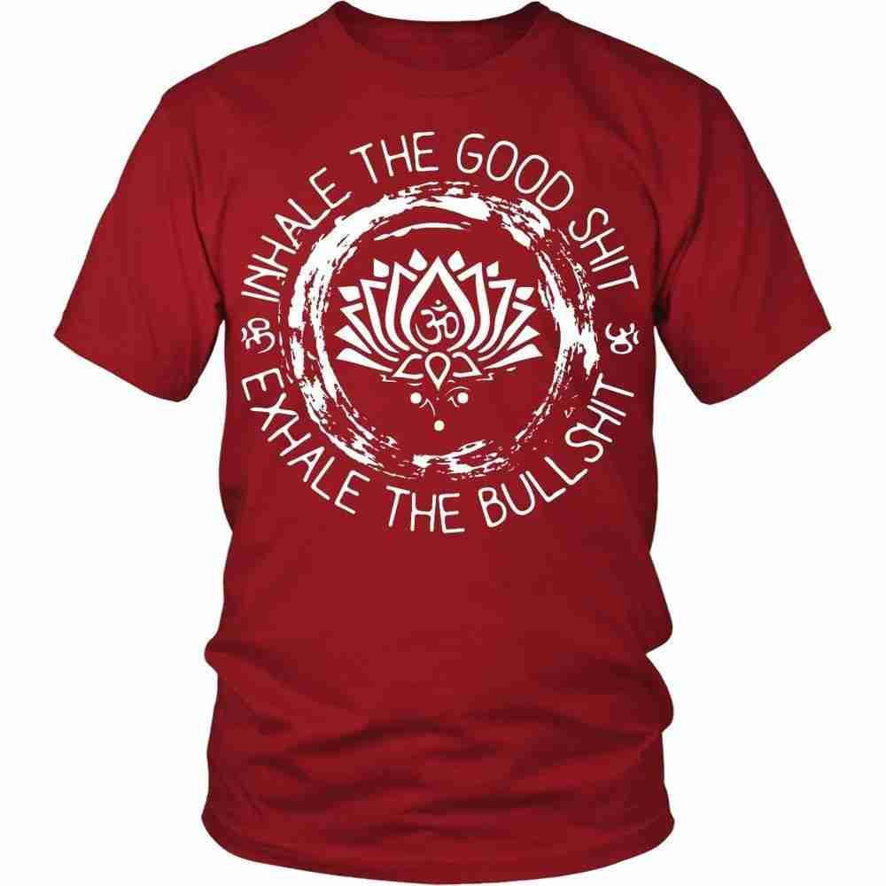 Buddhism T Shirt - Inhale the good shit exhale the bullshit-T-shirt-Teelime | shirts-hoodies-mugs