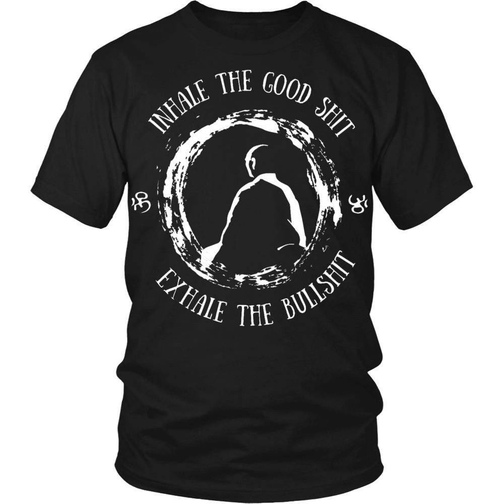Buddhism T Shirt - Inhale the good shit exhale the bullshit-T-shirt-Teelime | shirts-hoodies-mugs
