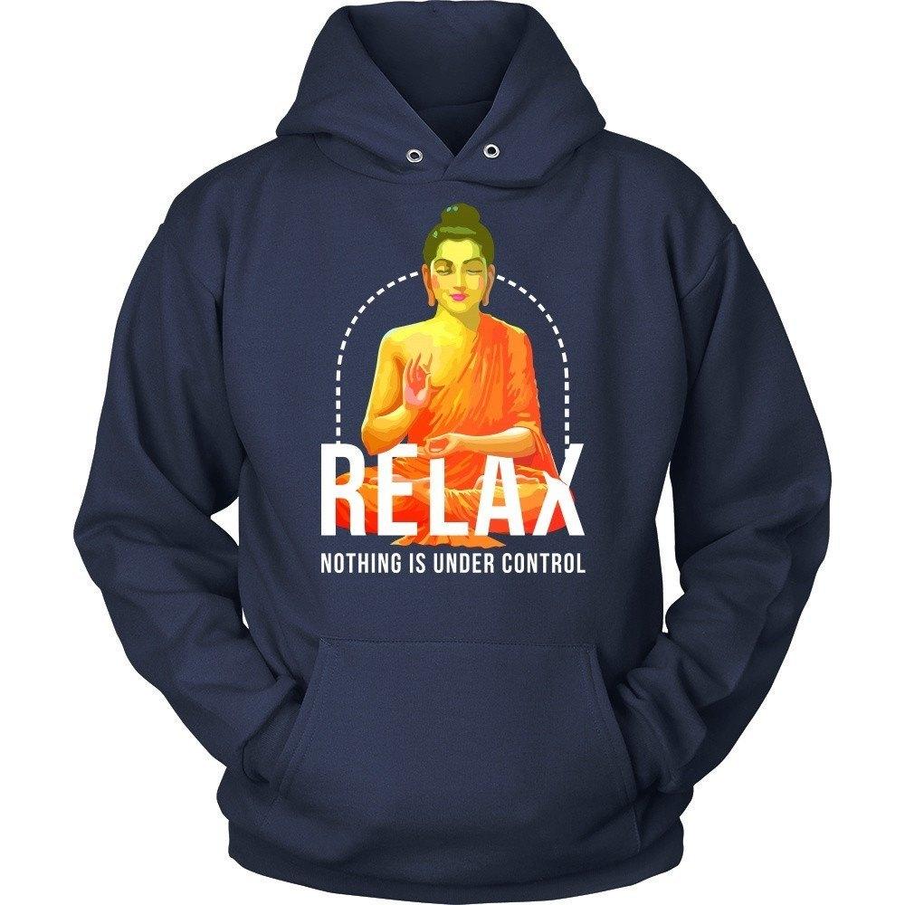 Buddhism T Shirt - Relax nothing is under control-T-shirt-Teelime | shirts-hoodies-mugs