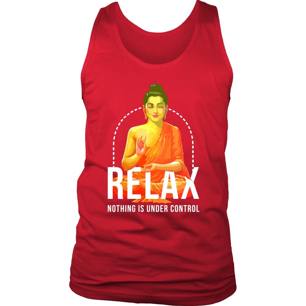 Buddhism Tank Top - Relax nothing is under control-T-shirt-Teelime | shirts-hoodies-mugs