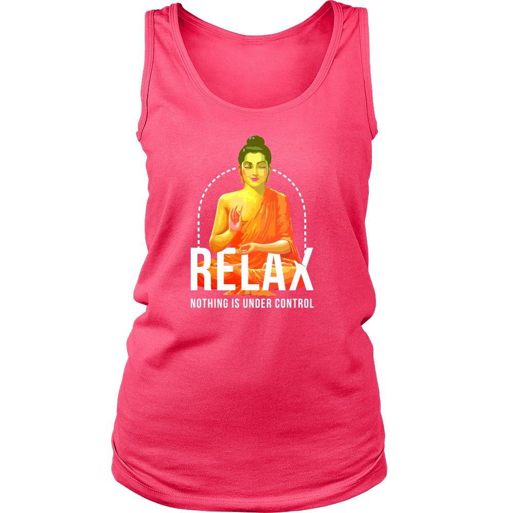 Buddhism Tank Top - Relax nothing is under control-T-shirt-Teelime | shirts-hoodies-mugs