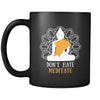 Buddhist Don't hate meditate 11oz Black Mug-Drinkware-Teelime | shirts-hoodies-mugs