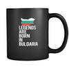 Bulgaria Legends are born in Bulgaria 11oz Black Mug-Drinkware-Teelime | shirts-hoodies-mugs