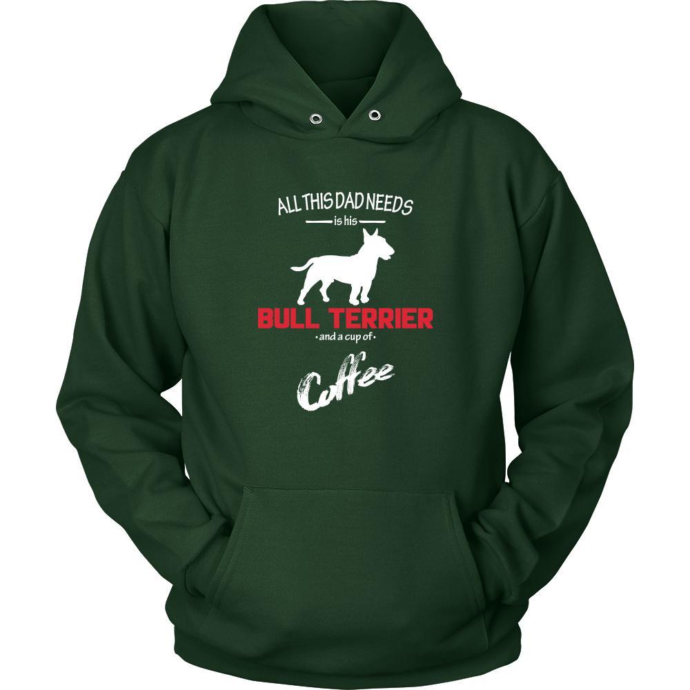Bull terrier Dog Lover Shirt - All this Dad needs is his Bull terrier and a cup of coffee Father Gift-T-shirt-Teelime | shirts-hoodies-mugs