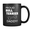 Bull Terrier Proud Bull Terrier Daddy 11oz Black Mug-Drinkware-Teelime | shirts-hoodies-mugs