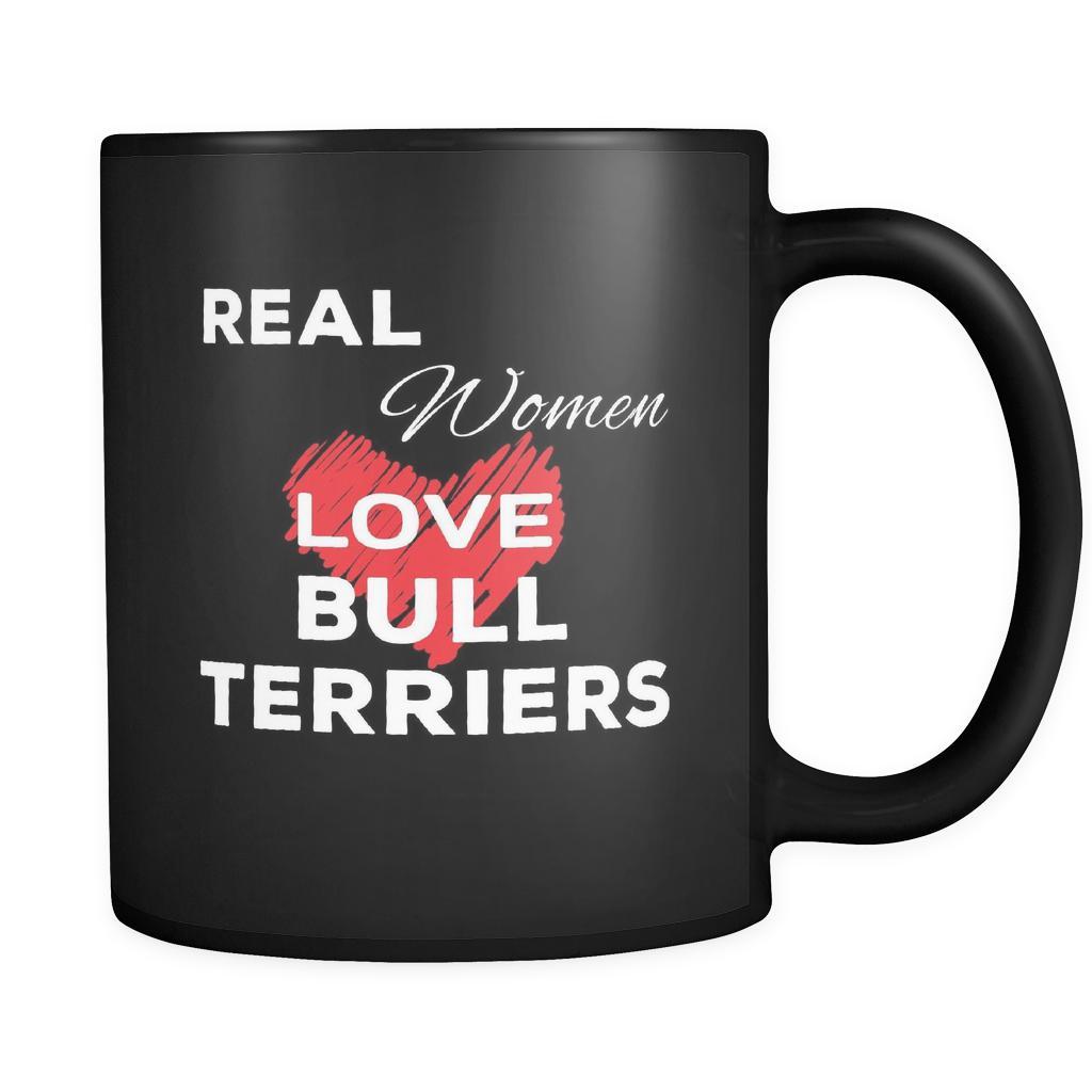 Bull Terrier Real Women Love Bull Terriers 11oz Black Mug-Drinkware-Teelime | shirts-hoodies-mugs