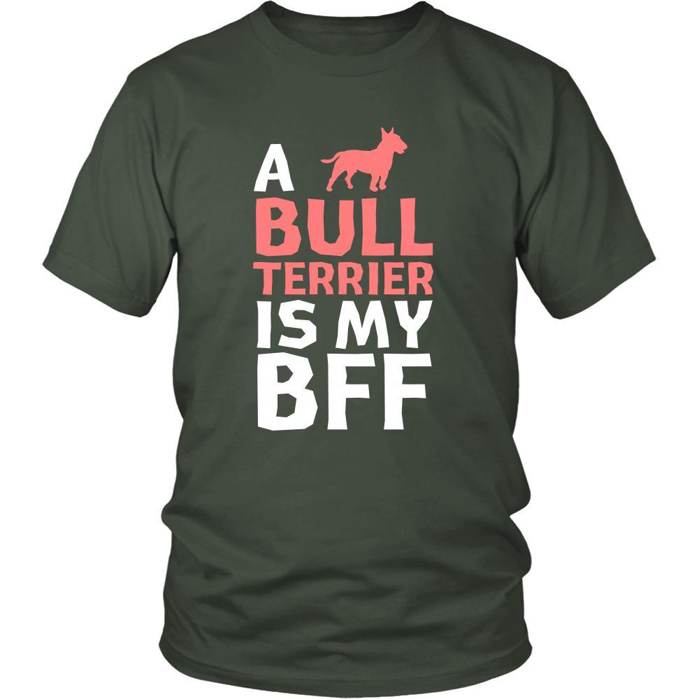 Bull terrier Shirt - a Bull terrier is my bff- Dog Lover Gift-T-shirt-Teelime | shirts-hoodies-mugs