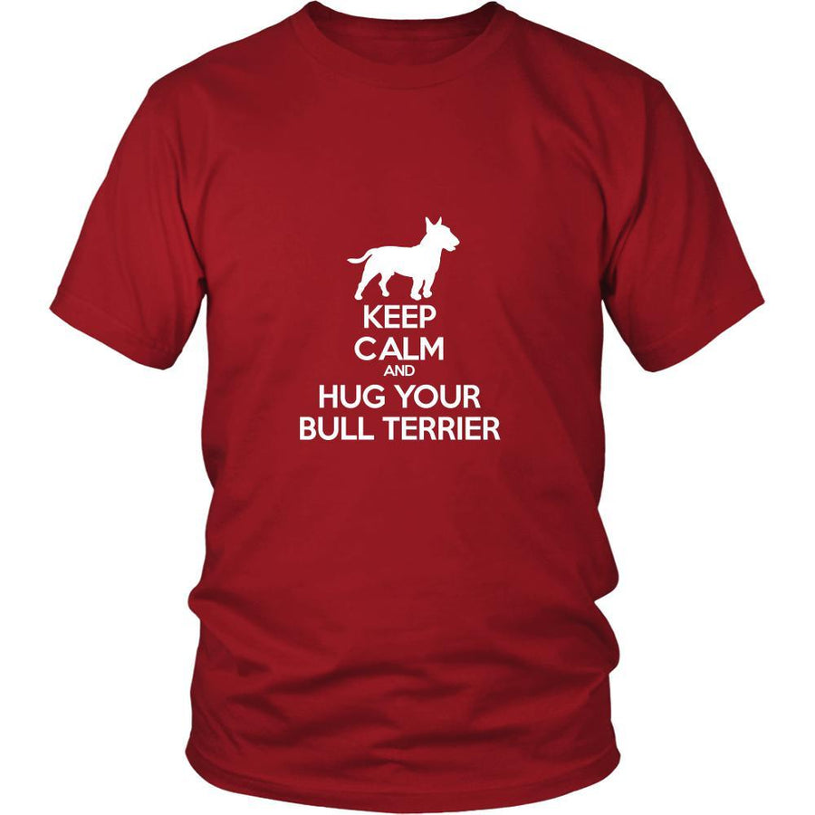 Bull terrier Shirt - Keep Calm and Hug Your Bull terrier- Dog Lover Gift Gift-T-shirt-Teelime | shirts-hoodies-mugs
