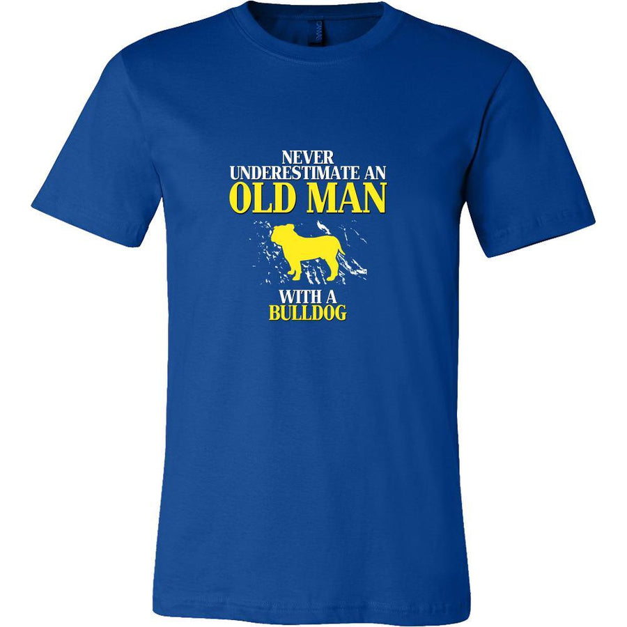 Bulldog Shirt - Never underestimate an old man with a Bulldog Grandfather Dog Gift