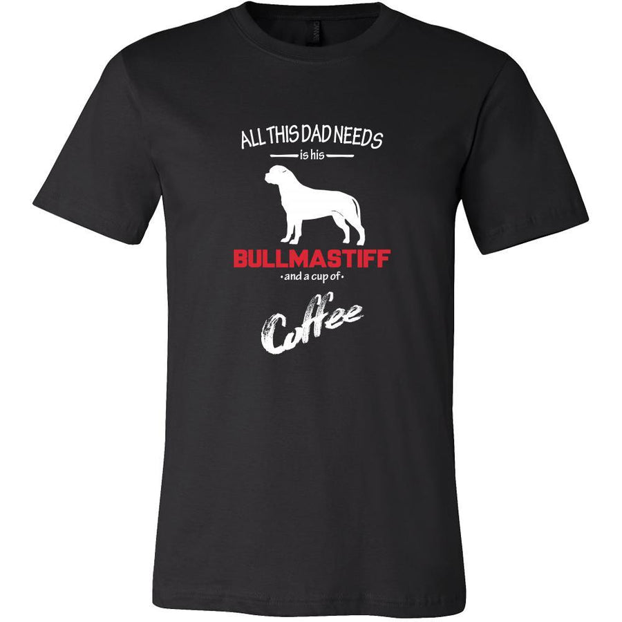 Bullmastiff Dog Lover Shirt - All this Dad needs is his Bullmastiff and a cup of coffee Father Gift-T-shirt-Teelime | shirts-hoodies-mugs
