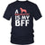 Bullmastiff Shirt - a Bullmastiff is my bff- Dog Lover Gift