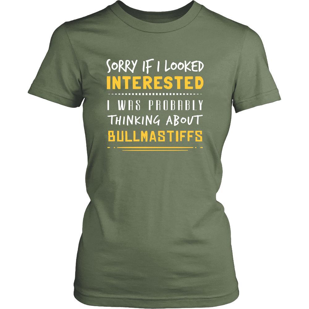 Bullmastiffs Shirt - Sorry If I Looked Interested, I think about Bullmastiffs - Dog Lover Gift-T-shirt-Teelime | shirts-hoodies-mugs