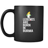 Burma Legends are born in Burma 11oz Black Mug-Drinkware-Teelime | shirts-hoodies-mugs