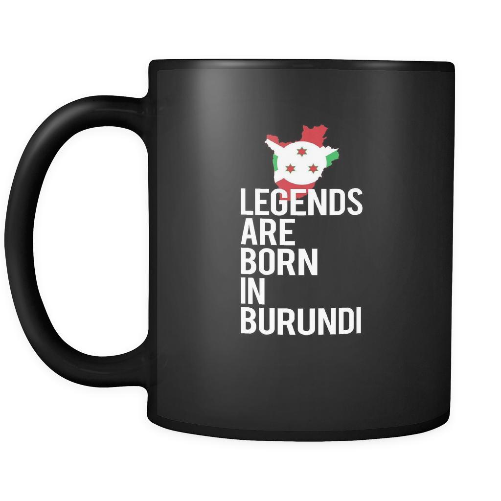 Burundi Legends are born in Burundi 11oz Black Mug-Drinkware-Teelime | shirts-hoodies-mugs