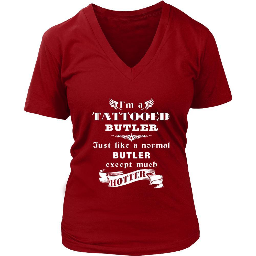 Butler - I'm a Tattooed Butler,... much hotter - Profession/Job Shirt-T-shirt-Teelime | shirts-hoodies-mugs