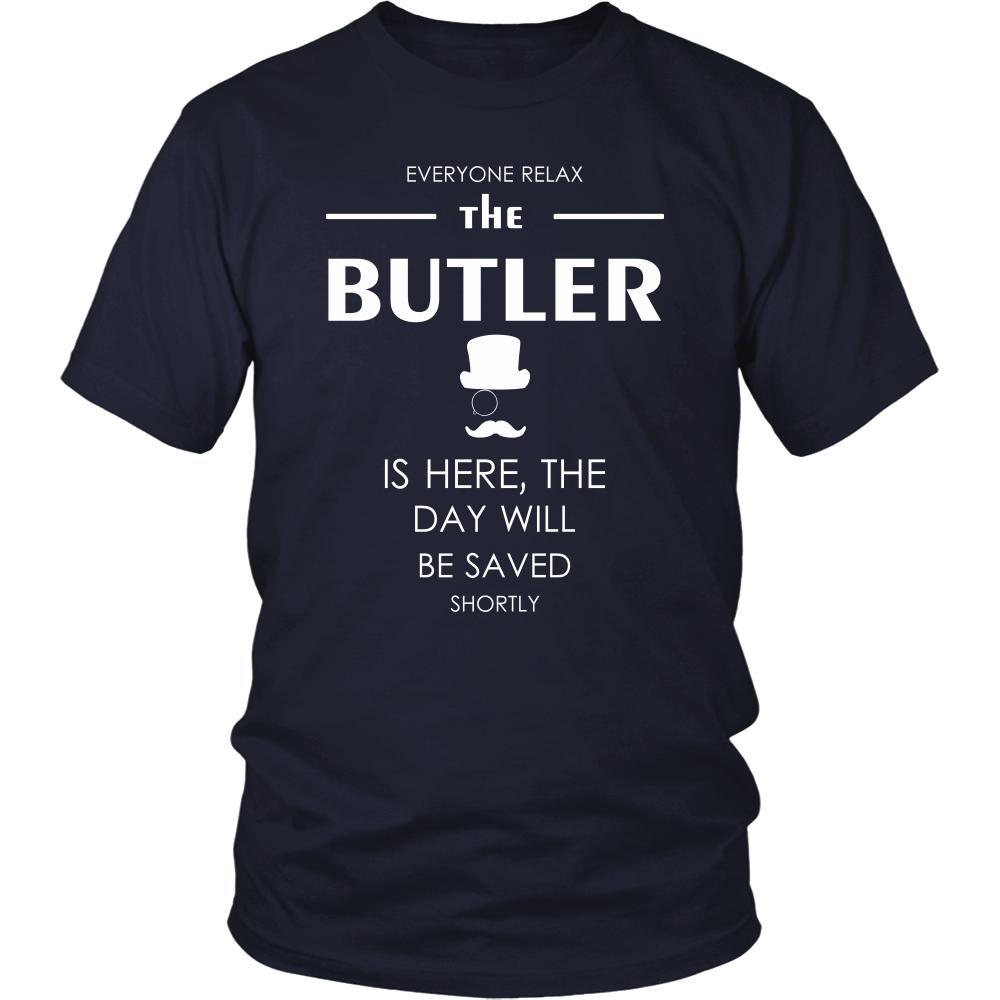 Butler Shirt - Everyone relax the Butler is here, the day will be save shortly - Profession Gift-T-shirt-Teelime | shirts-hoodies-mugs