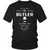 Butler Shirt - Everyone relax the Butler is here, the day will be save shortly - Profession Gift-T-shirt-Teelime | shirts-hoodies-mugs