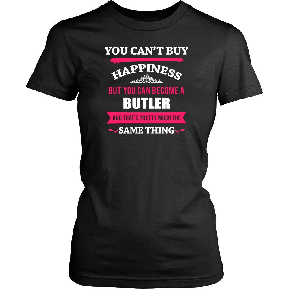 Butler Shirt - You can't buy happiness but you can become a Butler and that's pretty much the same thing Profession-T-shirt-Teelime | shirts-hoodies-mugs