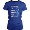 Camping Shirt - Do more of what makes you happy Camping- Hobby Gift-T-shirt-Teelime | shirts-hoodies-mugs