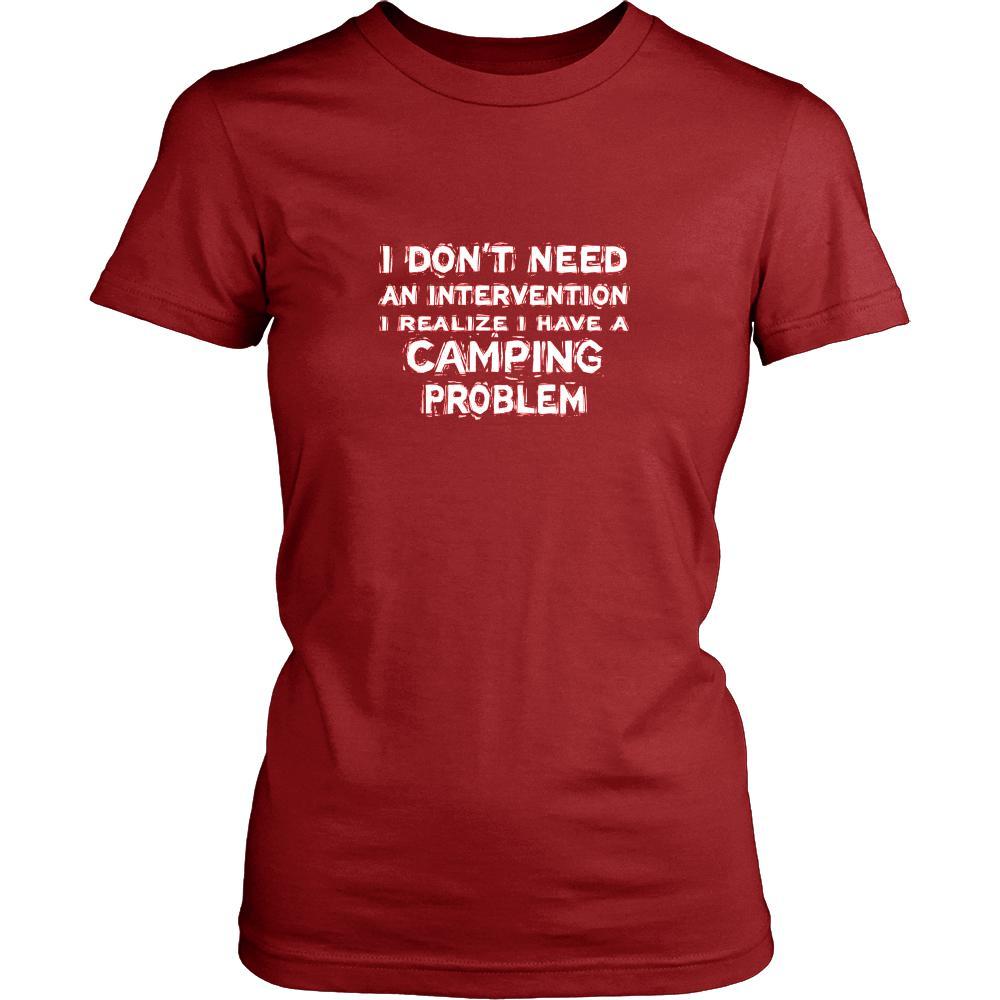 Camping Shirt - I don't need an intervention I realize I have a Camping problem- Hobby Gift-T-shirt-Teelime | shirts-hoodies-mugs