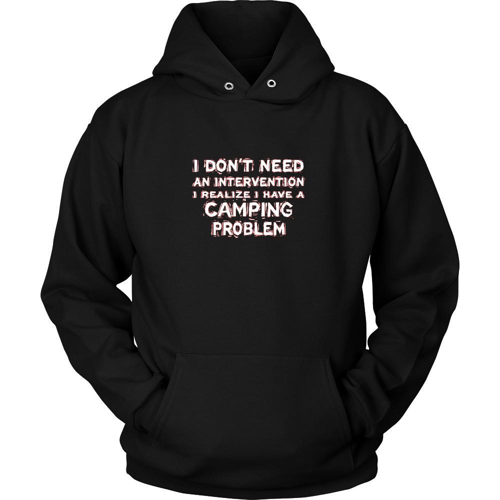 Camping Shirt - I don't need an intervention I realize I have a Camping problem- Hobby Gift-T-shirt-Teelime | shirts-hoodies-mugs