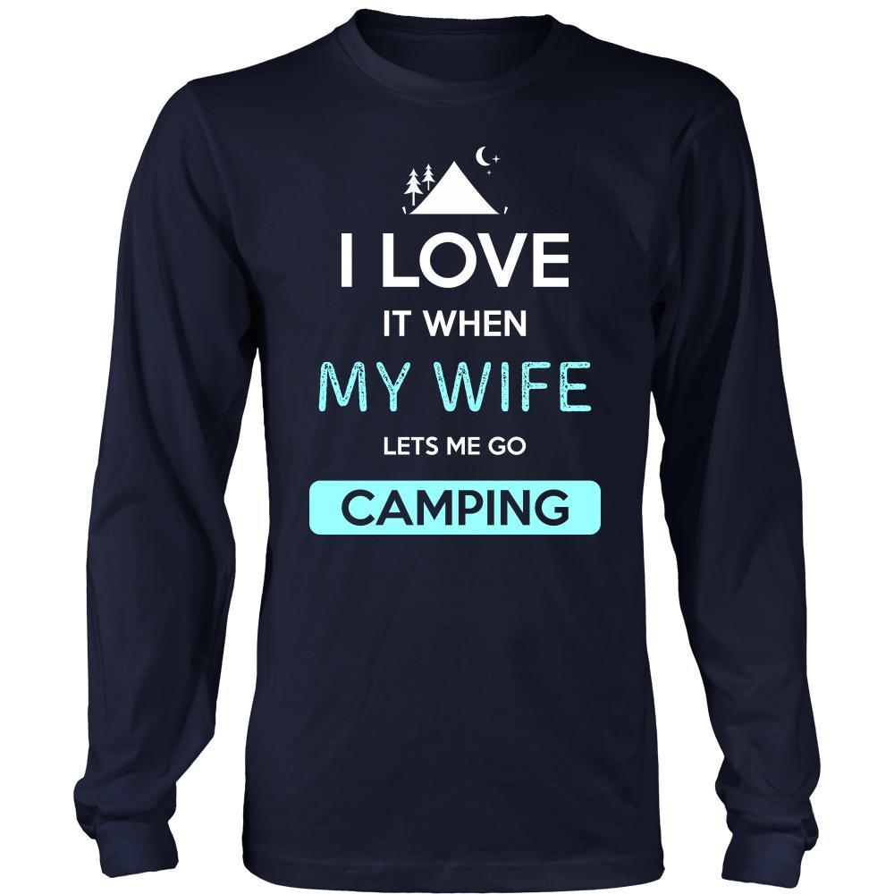 Camping Shirt - I love it when my wife lets me go Camping - Hobby Gift-T-shirt-Teelime | shirts-hoodies-mugs