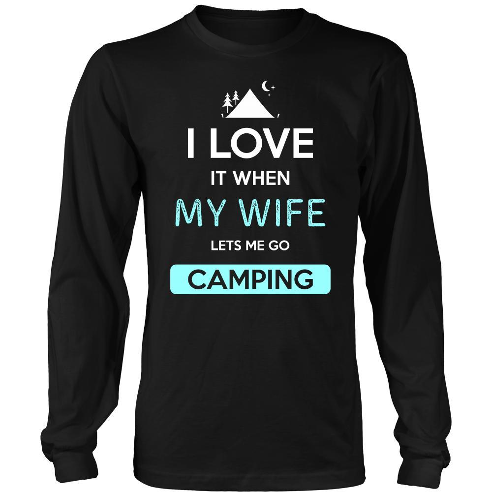 Camping Shirt - I love it when my wife lets me go Camping - Hobby Gift-T-shirt-Teelime | shirts-hoodies-mugs