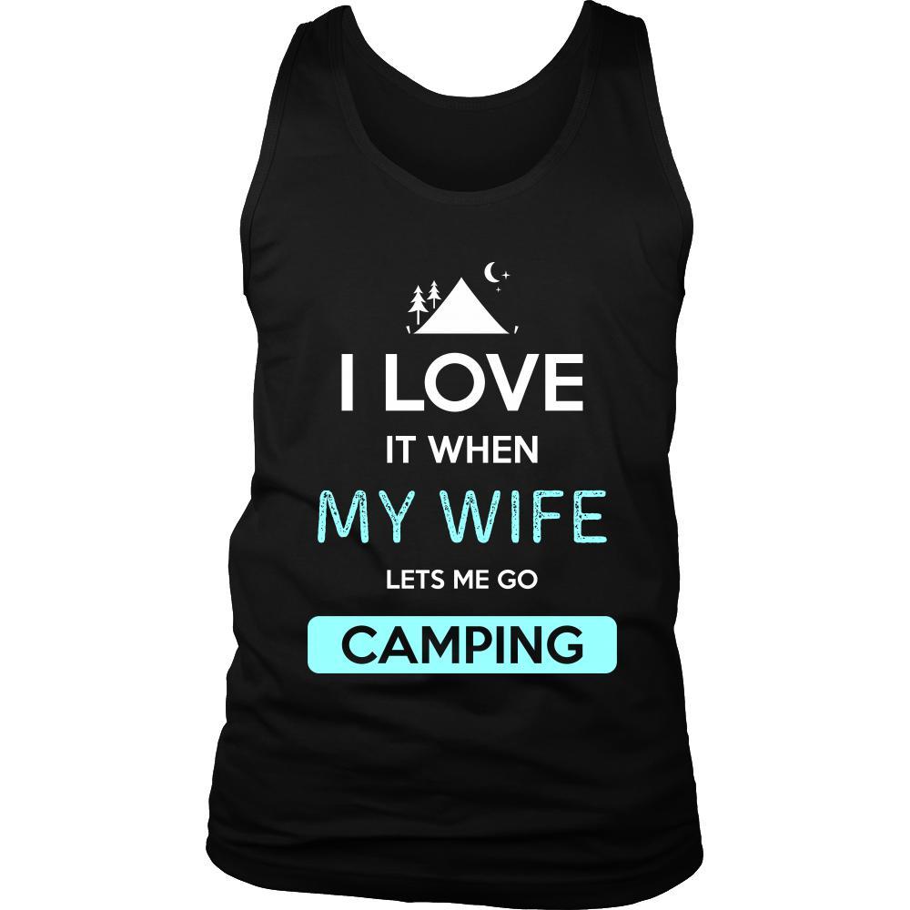 Camping Shirt - I love it when my wife lets me go Camping - Hobby Gift-T-shirt-Teelime | shirts-hoodies-mugs