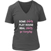 Camping Shirt - Some girls play house real girls go Camping- Hobby Lady-T-shirt-Teelime | shirts-hoodies-mugs