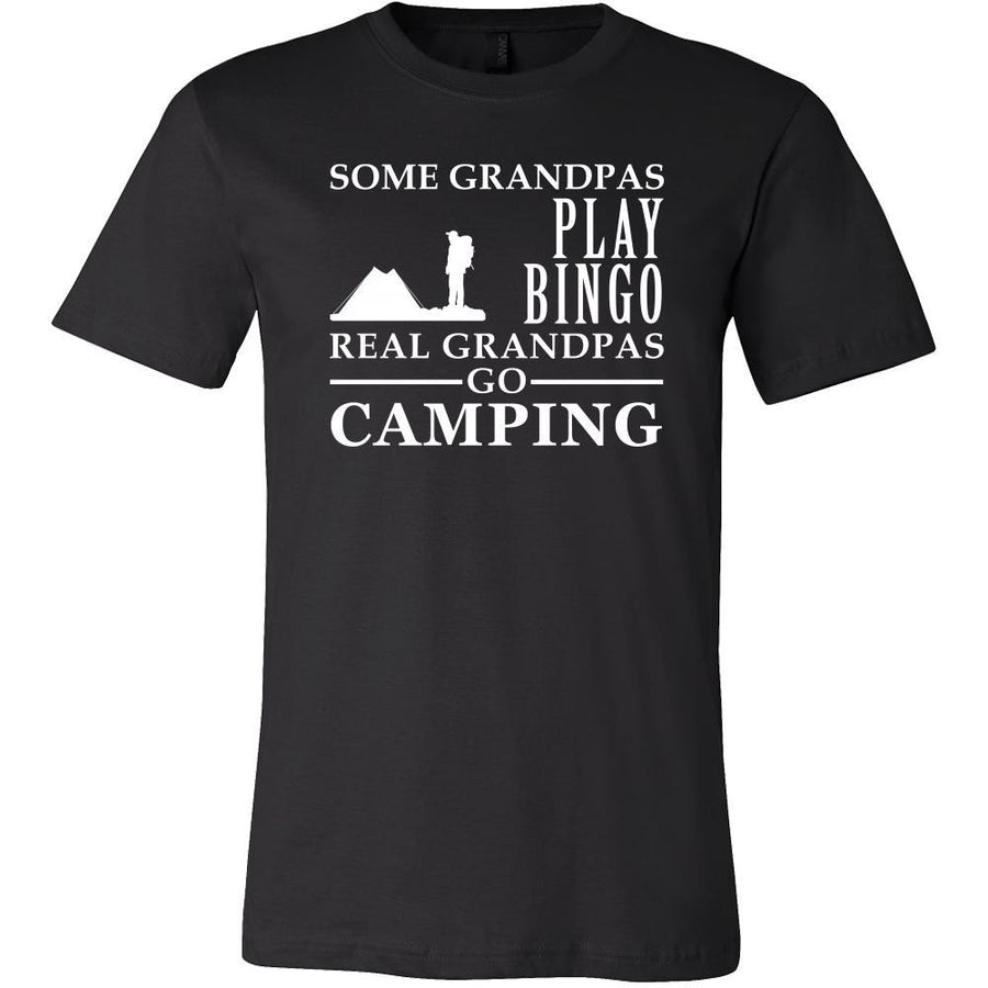 Camping Shirt Some Grandpas play bingo, real Grandpas go Camping Family Hobby-T-shirt-Teelime | shirts-hoodies-mugs