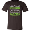 Camping Shirt - Sorry If I Looked Interested, I think about Camping - Hobby Gift-T-shirt-Teelime | shirts-hoodies-mugs