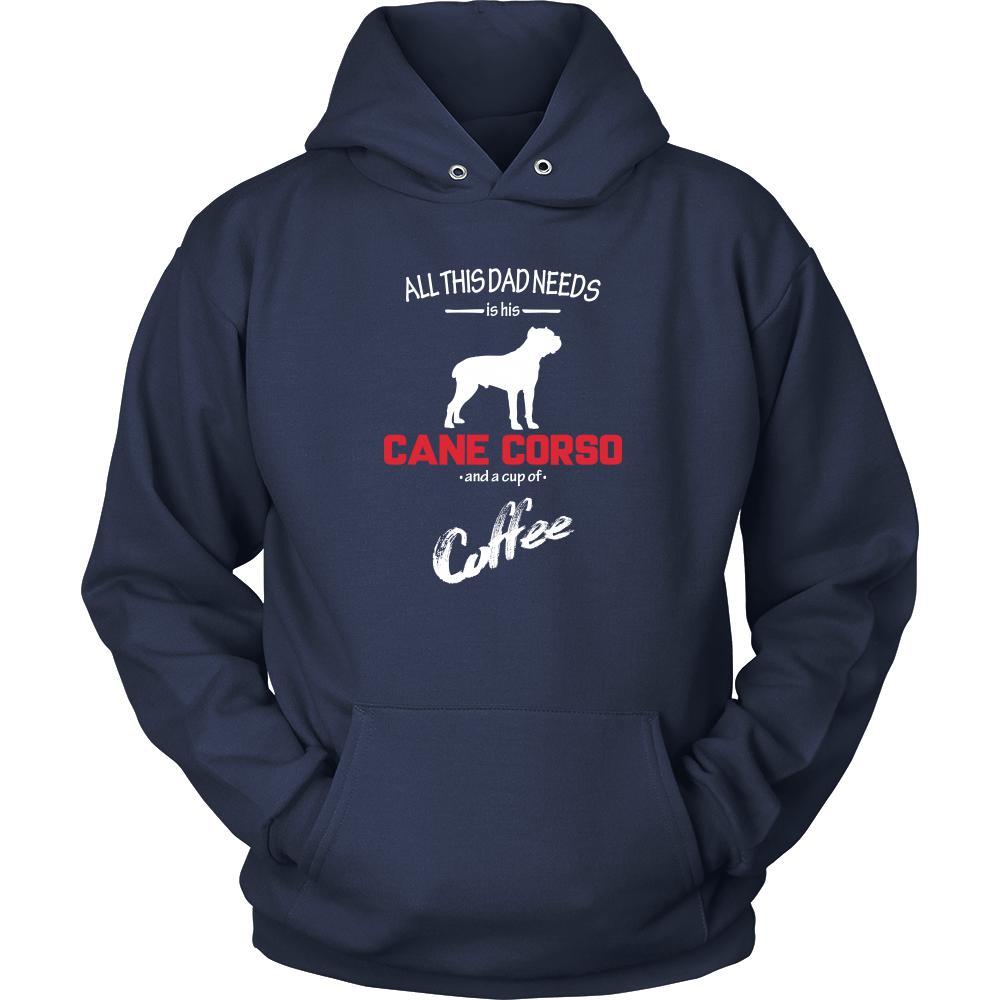 Cane corso Dog Lover Shirt - All this Dad needs is his Cane corso and a cup of coffee Father Gift-T-shirt-Teelime | shirts-hoodies-mugs