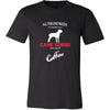 Cane corso Dog Lover Shirt - All this Dad needs is his Cane corso and a cup of coffee Father Gift-T-shirt-Teelime | shirts-hoodies-mugs