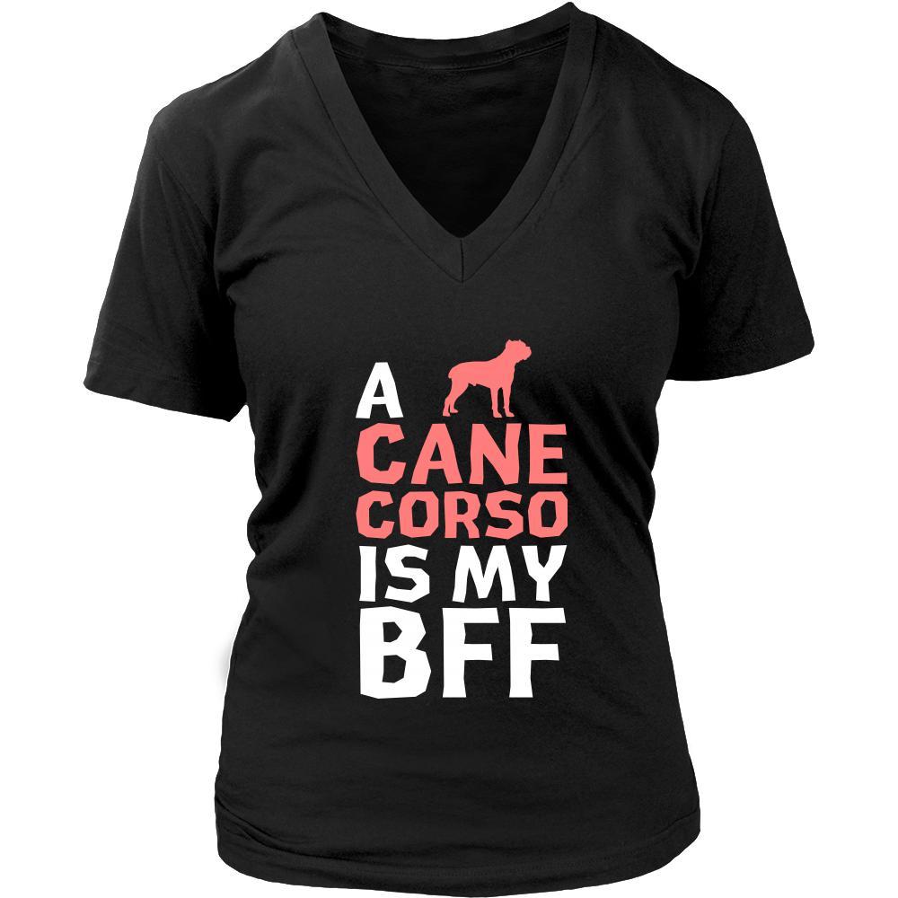 Cane corso Shirt - a Cane corso is my bff- Dog Lover Gift-T-shirt-Teelime | shirts-hoodies-mugs