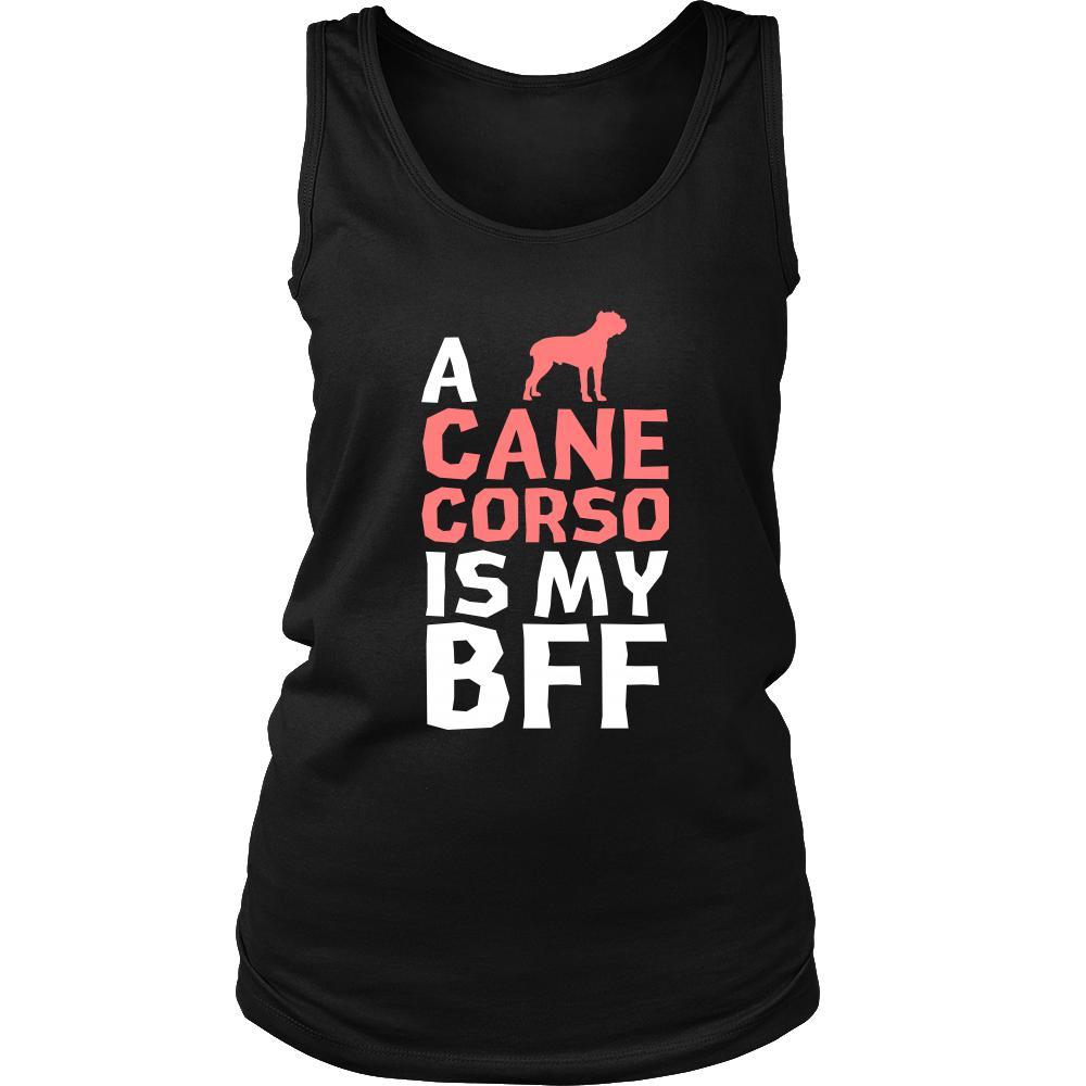 Cane corso Shirt - a Cane corso is my bff- Dog Lover Gift-T-shirt-Teelime | shirts-hoodies-mugs