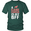 Cane corso Shirt - a Cane corso is my bff- Dog Lover Gift-T-shirt-Teelime | shirts-hoodies-mugs